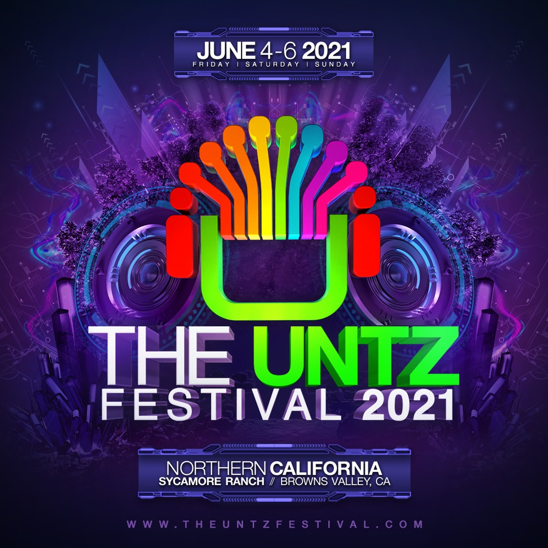 The Untz Festival 2021